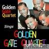 Golden Gate Quartet Sings Golden Gate Quartet