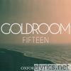 Fifteen (feat. Chela) [Oxford Remix] - Single