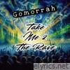 Take Me 2 the Rave - Single