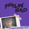 Gone 'til Monday - feelin’ bad (Space Ca$h Remix) - Single