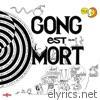 Gong Est Mort, Vive Gong (Live)