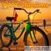 I FEEL GOOD TODAY - Single