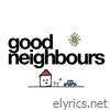 Good Neighbours - EP