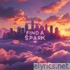 Find a Spark - Single