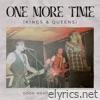 One More Time (Kings and Queens) - Single