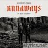 RUNAWAYS - Single (feat. Kirk Hammett) - Single