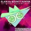 Elain the Bounty Hunter (Original Film Soundtrack) - EP