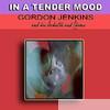 Gordon Jenkins - In A Tender Mood