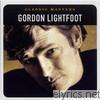 Gordon Lightfoot - Classic Masters: Gordon Lightfoot (Remastered)