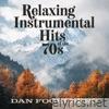 Relaxing Instrumental Hits Of The 70s: Dan Fogelberg - EP