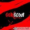 Gor(E)Geous - Single