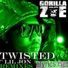 Gorilla Zoe - Twisted (Remixes) [feat. Lil Jon] - EP