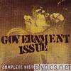 Government Issue - Complete History, Volume One
