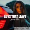 Guys That Leave - Single