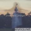 Small Town Stranger - Single