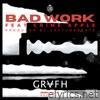 Bad Work (feat. CRIMEAPPLE) - Single