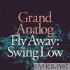 Fly Away_Swing Low - Single