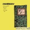 Grandaddy - Excerpts from the Diary of Todd Zilla