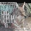 RIP Coyote Condo #5 - Single