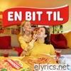 En Bit Til (feat. Mathea Nicolaisen & Kapteinen) - Single