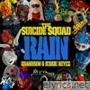 Rain (from The Suicide Squad) - Single