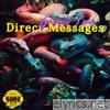 Direct Messages - Single