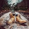 Gutter Hop (feat. Paulo) - Single