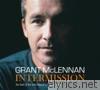 Grant Mclennan - Intermission - The Best of the Solo Recordings 1990-1997
