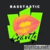 Basstastic - Single