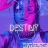 Destiny - Single