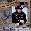 Save Your Love for Me