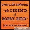 The Legend of Bobby Bird - Single