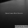 Great Lakes Myth Society - Great Lakes Myth Society
