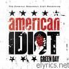 Green Day - American Idiot (The Original Broadway Cast Recording)