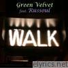 Walk (feat. Russoul) - EP