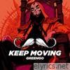 Keep Moving - Single
