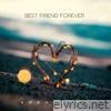 Best Friend Forever - Single