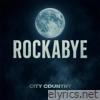 Rockabye - Single