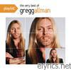 Gregg Allman - Playlist: The Very Best of Gregg Allman