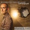 Opaque - EP