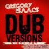 Gregory Isaacs Dub Versions: Vinyl Cut