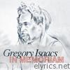 In Memoriam (Gregory Isaacs)