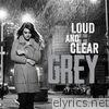 Loud and Clear - EP