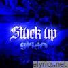 Stuck up - Single