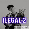 Ilegal 2 - Single