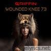 Wounded Knee 73 - Single