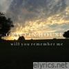 Will You Remember Me - Single
