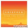 Grizfolk - From the Spark - EP