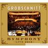 Grobschnitt - Symphony / Beyond (Live 2012) - EP