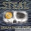 Grogan Social Scene - Steal - Single
